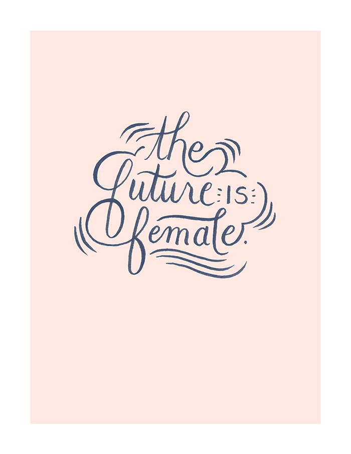 The Future is Female Fine Art Print